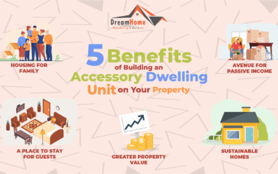 5 Benefits of Building an Accessory Dwelling Unit (ADU) on Your Property